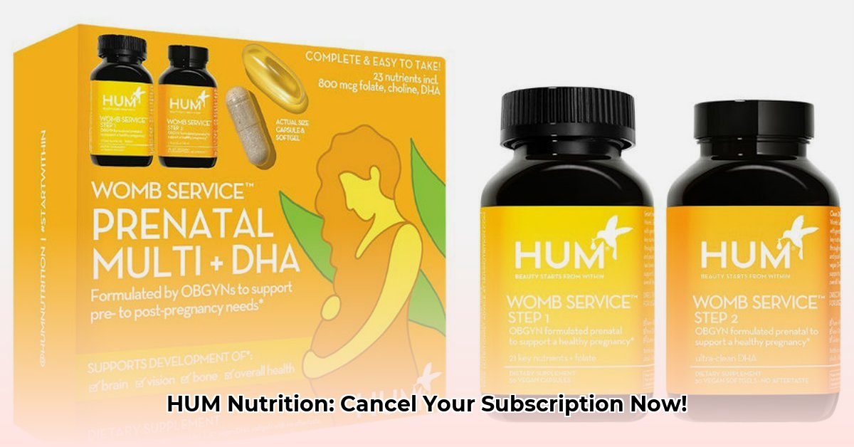how-to-cancel-hum-nutrition
